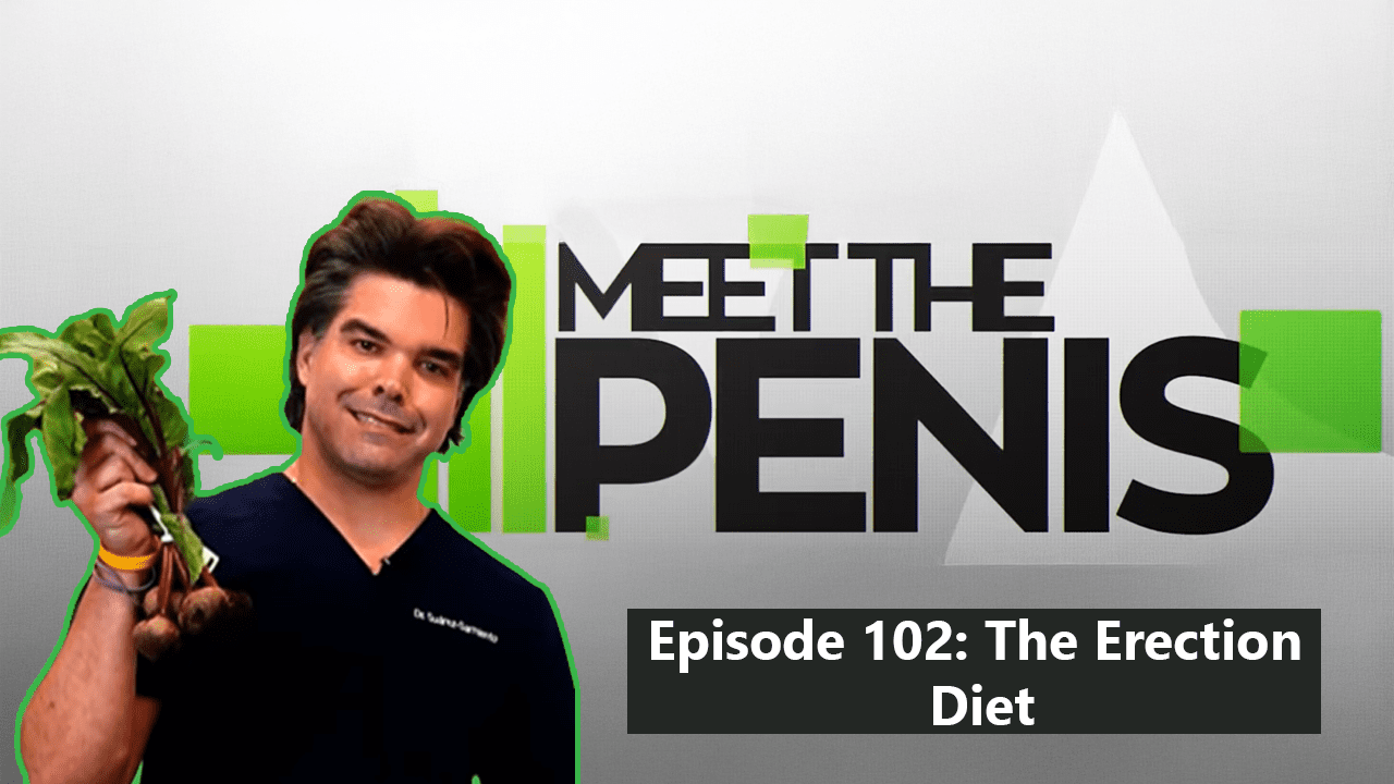 MTP 102 - The Erection Diet