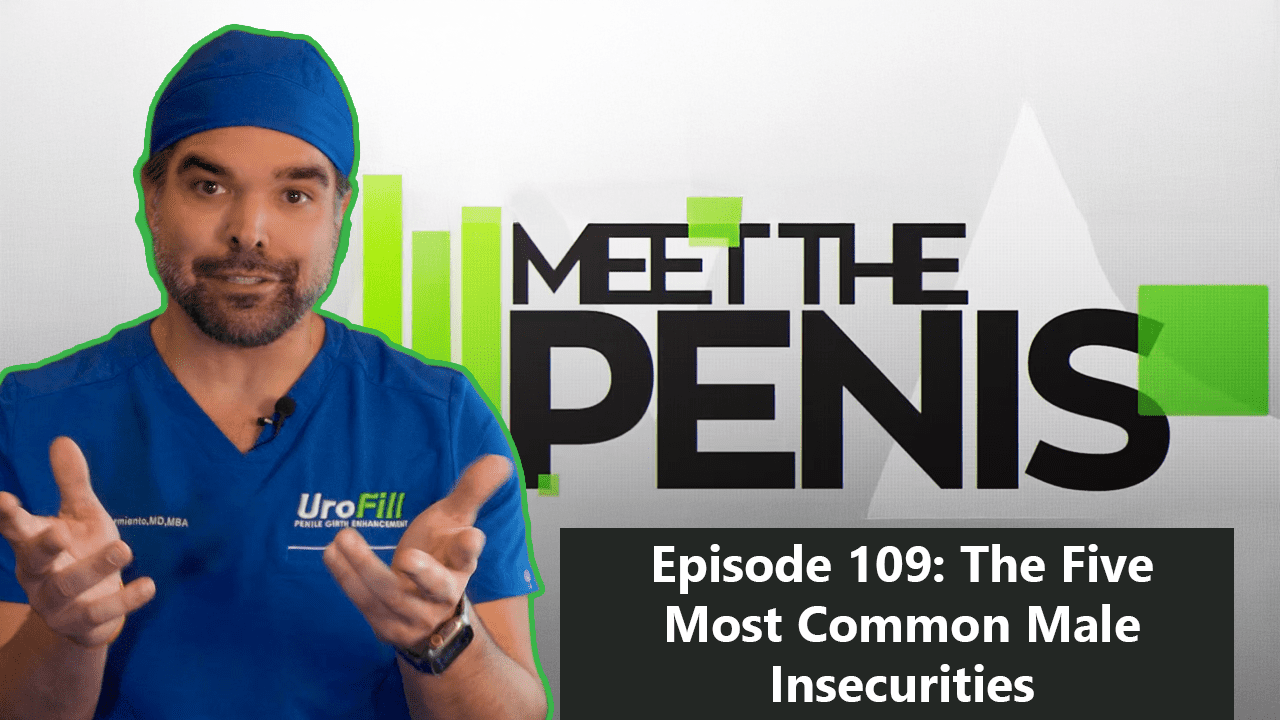 MTP 109: The Top Five Male Insecurities